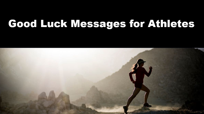 Good Luck Messages for Athletes