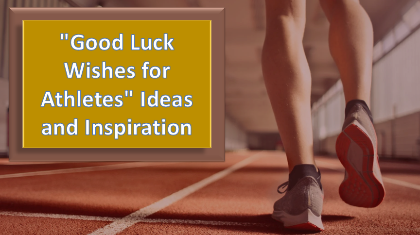 Good Luck Wishes for Athletes