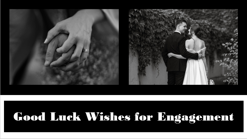 Good Luck Wishes for Engagement