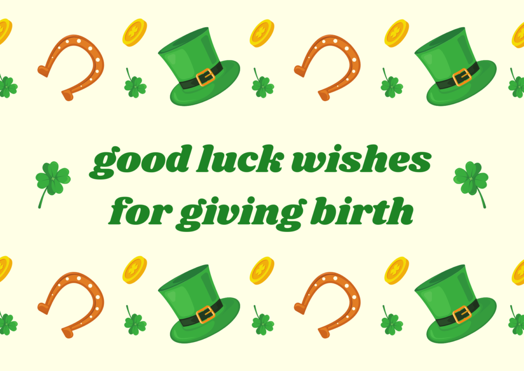 Good Luck Wishes for Giving Birth