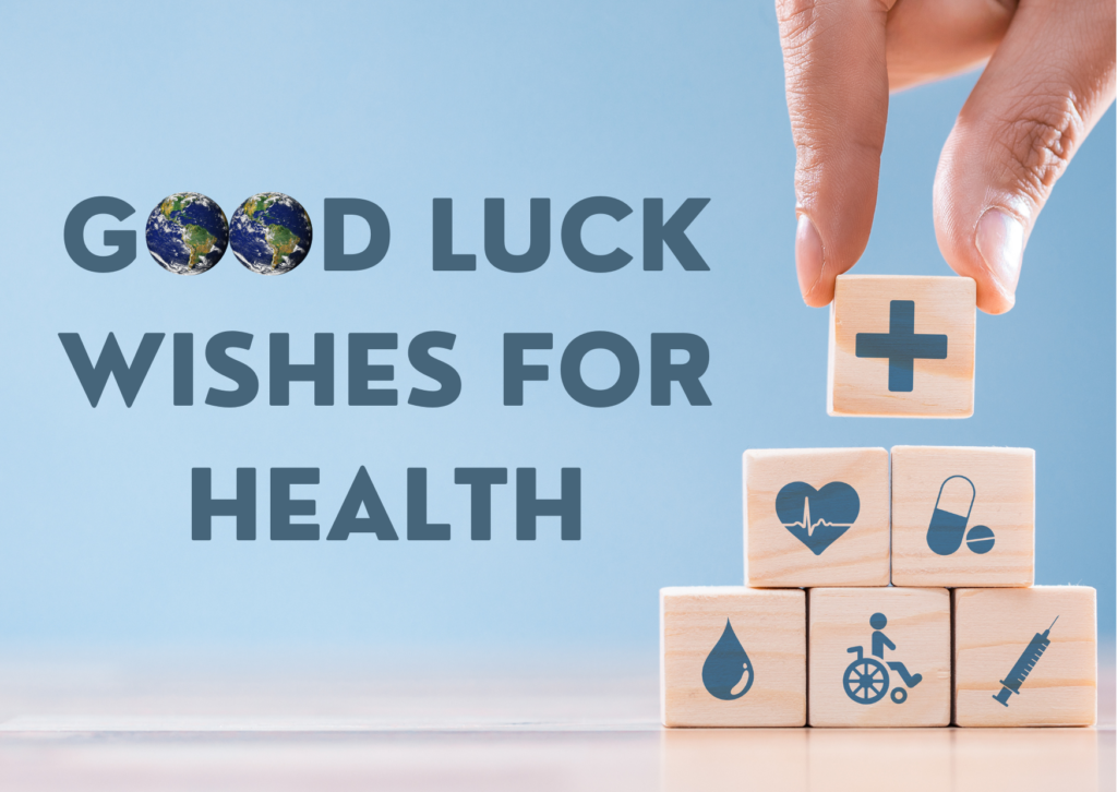 Good Luck Wishes for Health