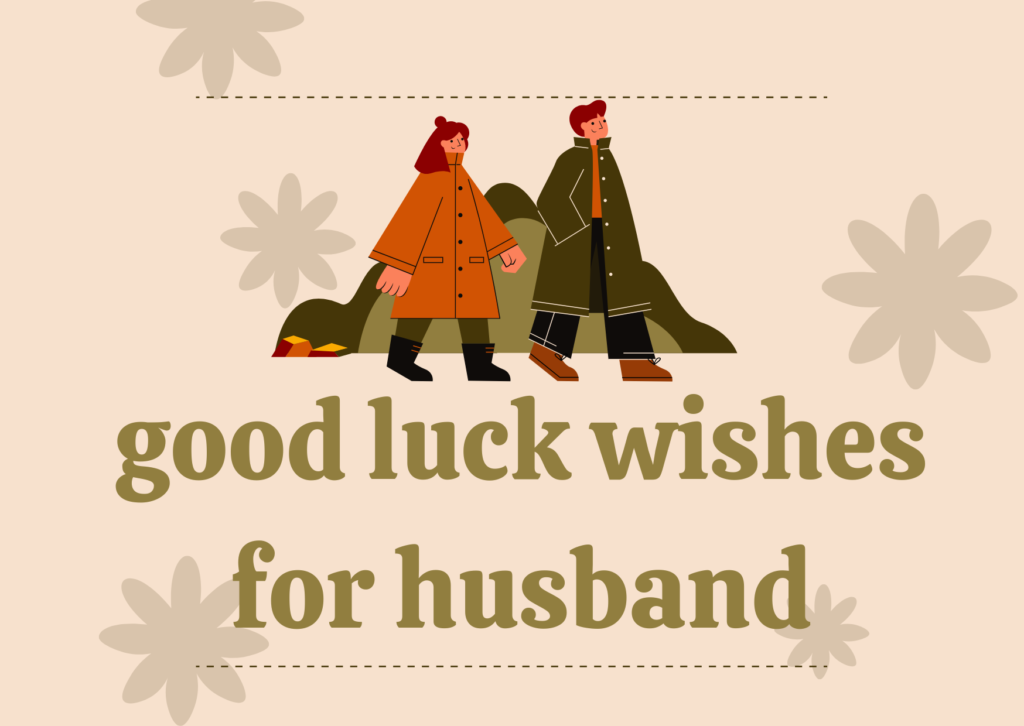 Good Luck Wishes for Husband