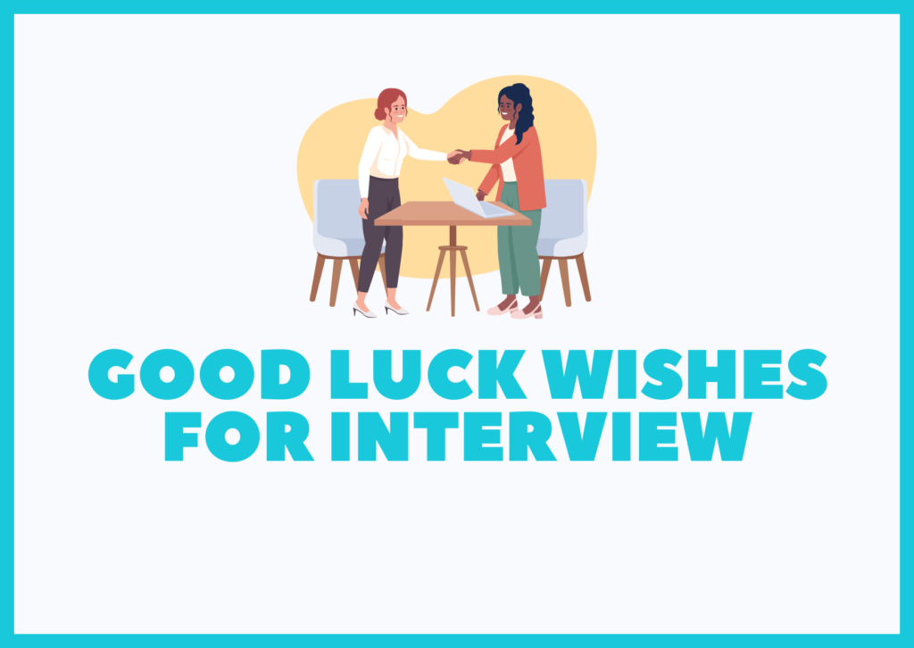 Good Luck Wishes for Interview