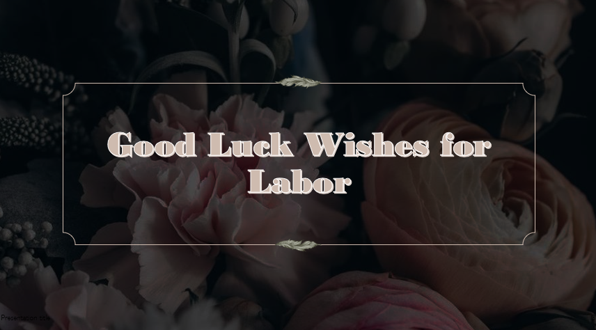 Good Luck Wishes for Labor