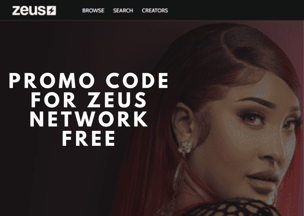 Promo Code for Zeus Network Free