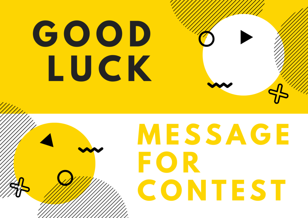 Good Luck Message For Contest