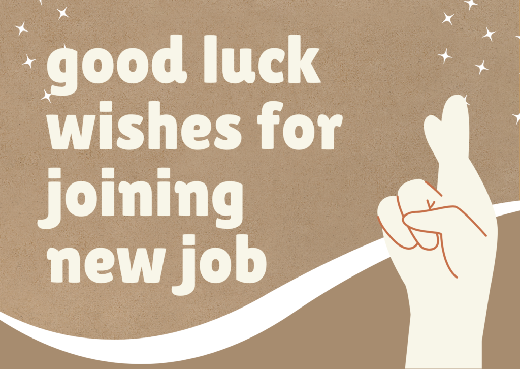 Good Luck Wishes for Joining New Job