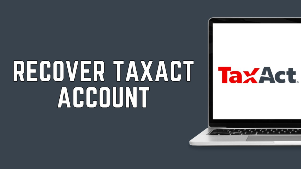 TaxAct Account Recovery